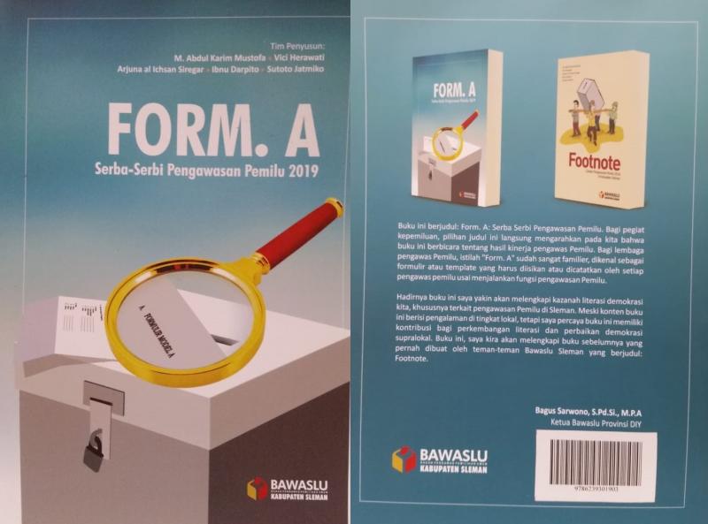 Buku FORM A: Serba-Serbi Pengawasan Pemilu 2019